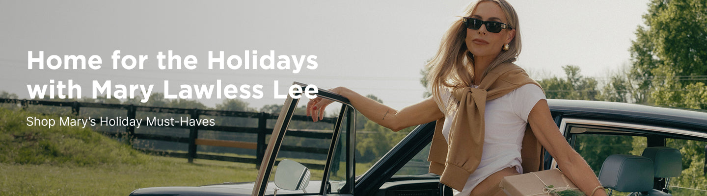Mary’s Holiday Must-Haves
